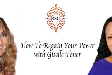 How To Regain Your Power with Giselle Toner