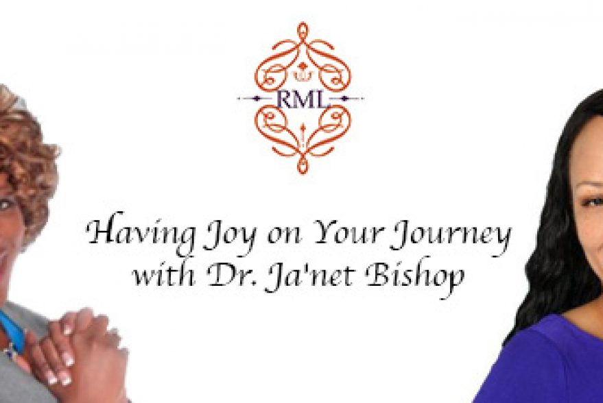 Having Joy on Your Journey with Dr. Ja’net Bishop