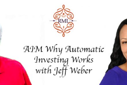 AIM Why Automatic Investing Works with Jeff Weber