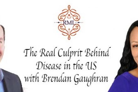 The Real Culprit Behind Disease in the US with Brendan Gaughran