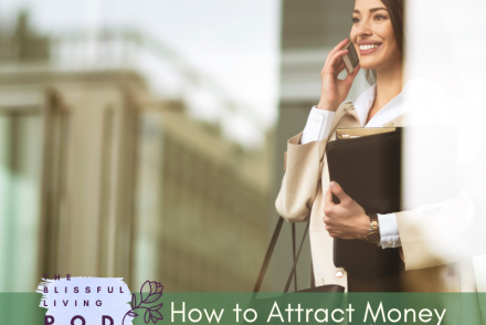 How to Attract Money Using Your Mind