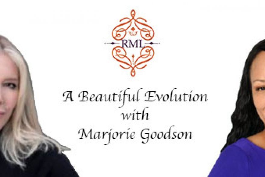 A Beautiful Evolution with Marjorie Goodson