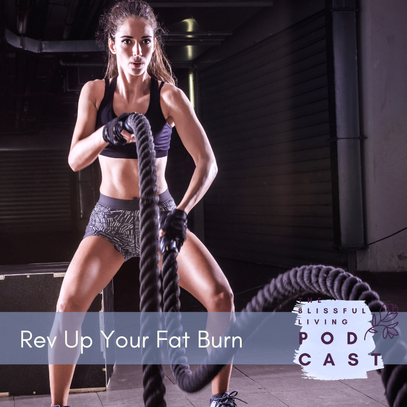 Rev Up Your Fat Burn